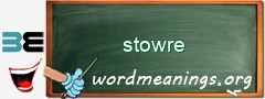 WordMeaning blackboard for stowre